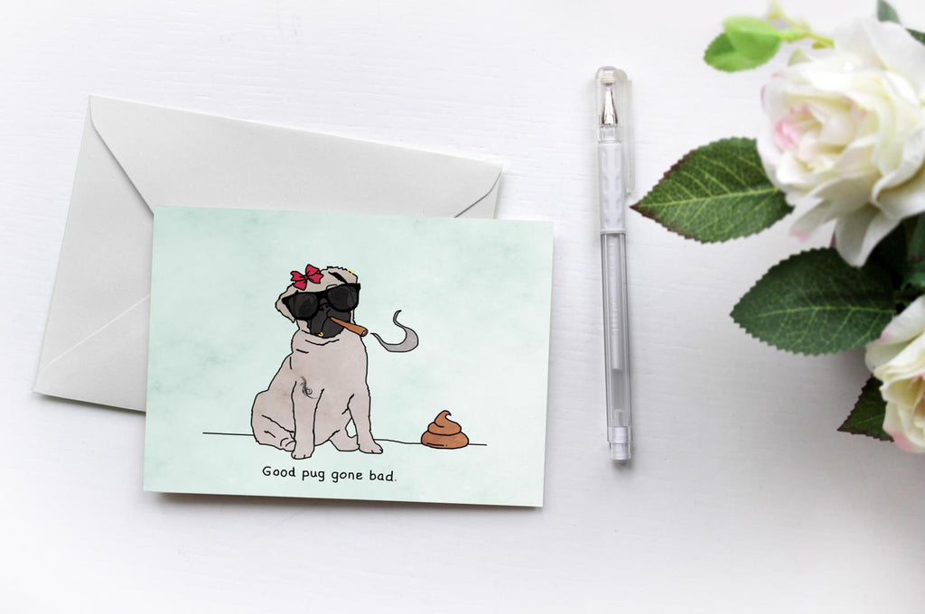 Good Pug Gone Bad | Pugs Love Riri | Fun Greetings Card