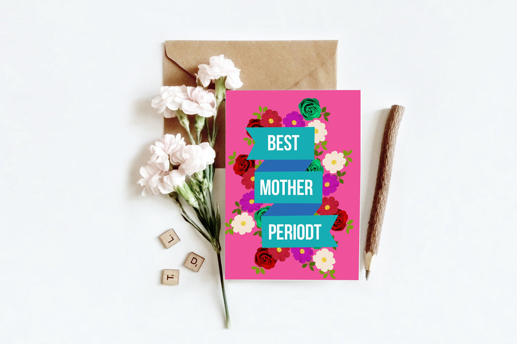 Best Mother Periodt | Greetings Card