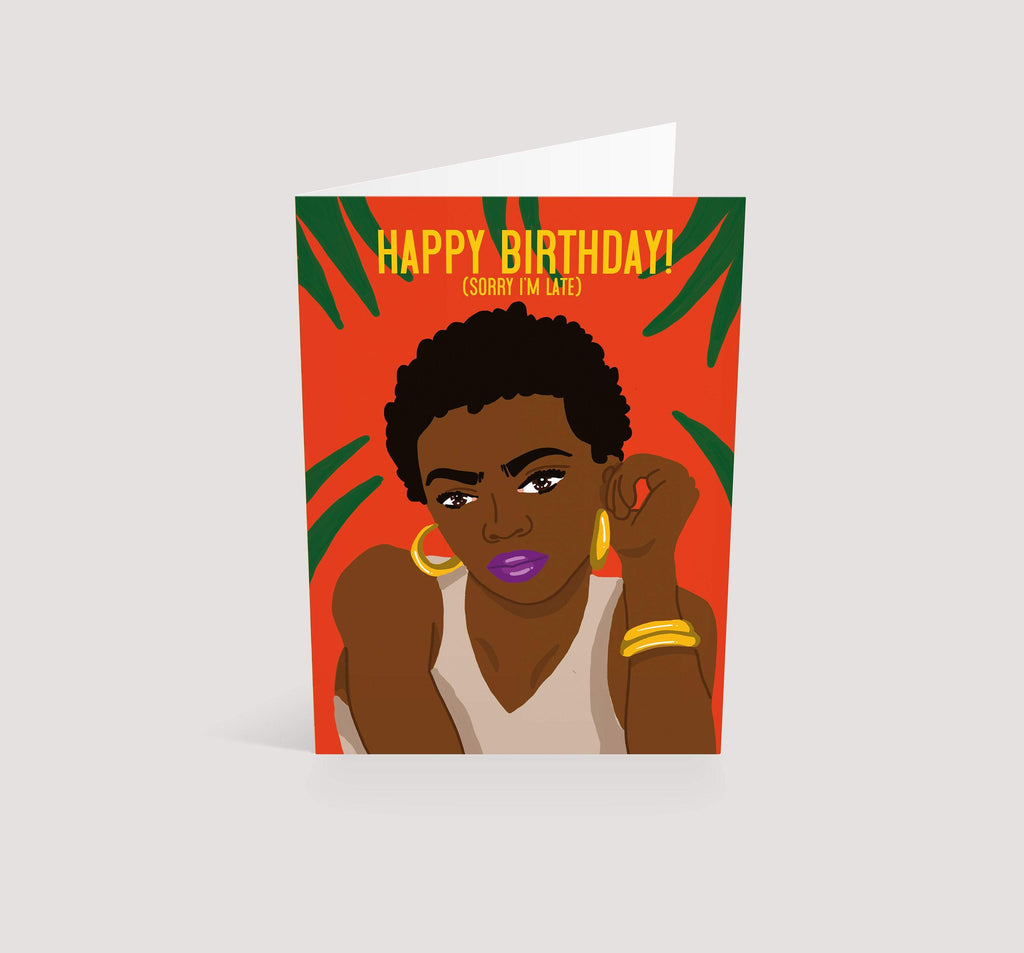 Ms Lauryn | Happy Belated Birthday Card
